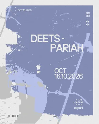 Deets, Pariah