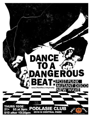 Dance to a Dangerous Beat