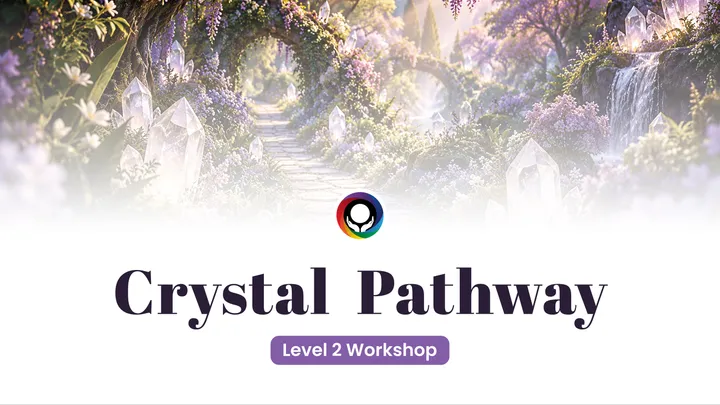 Crystal Pathway Level 2 - Final Instalment