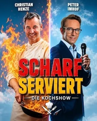 Kochshow mit Christian Henze und Peter Imhoff - Scharf serviert