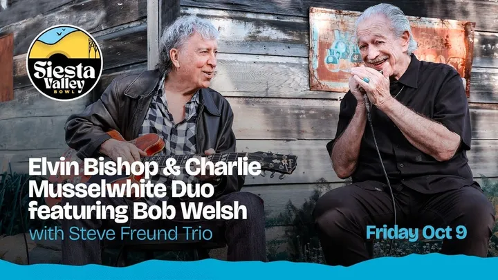 Elvin Bishop & Charlie Musselwhite