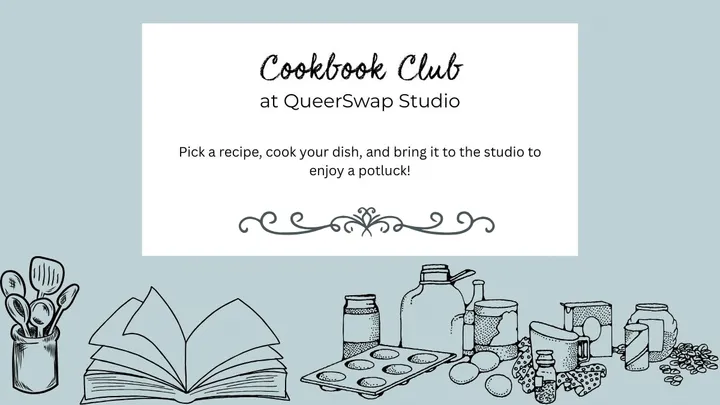 Queer Cookbook Club at QueerSwap Studio