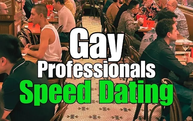 Gay Professionals Speed Dating - Mon 10/12