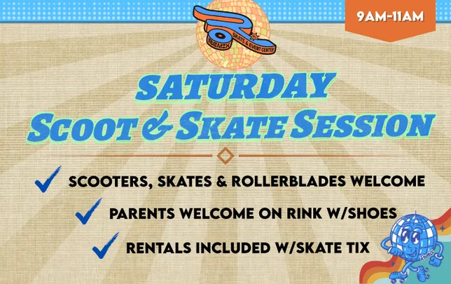 SATURDAY SCOOT & SKATE!