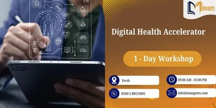 Digital Health Accelerator: 1 Day Future-Ready Program, Perth