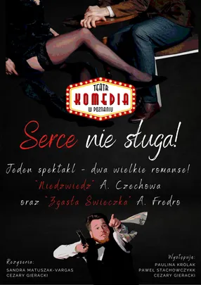 Serce nie sługa! PREMIERA