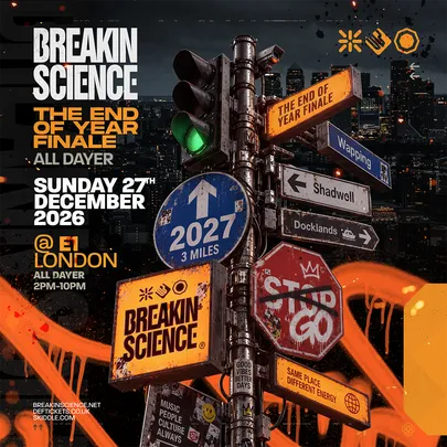 Breakin Science London - End of Year Finale