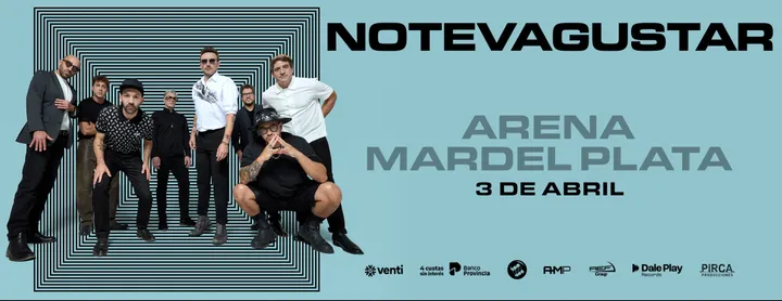 No Te Va Gustar en Arena Mardel Plata