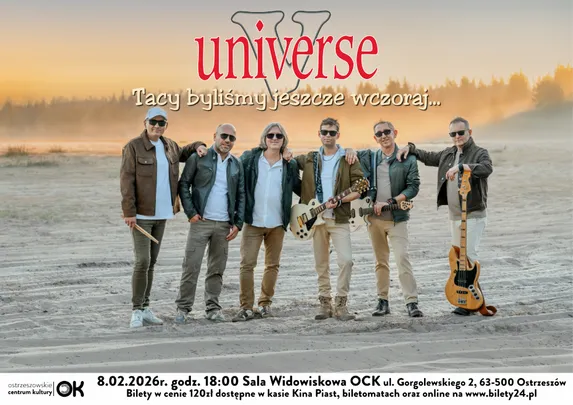 Koncert zespołu Universe - Tacy byliśmy jeszcze wczoraj...