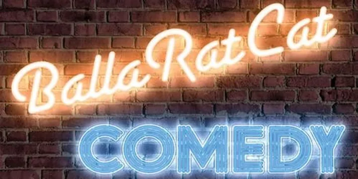 BallaRatCat Comedy in the Chapel - December