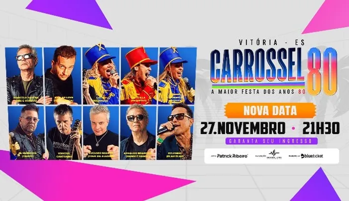 CARROSSEL 80 - A MAIOR FESTA DOS ANOS 80