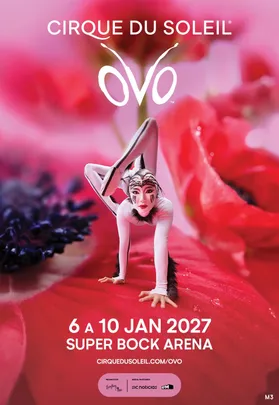 CIRQUE DU SOLEIL | OVO