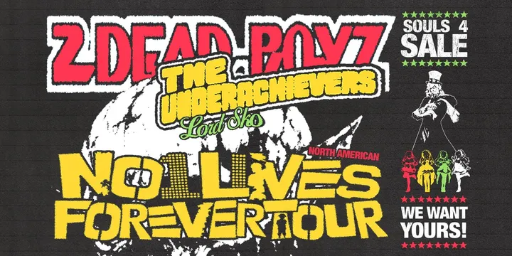 2Dead Boyz x The Underachievers