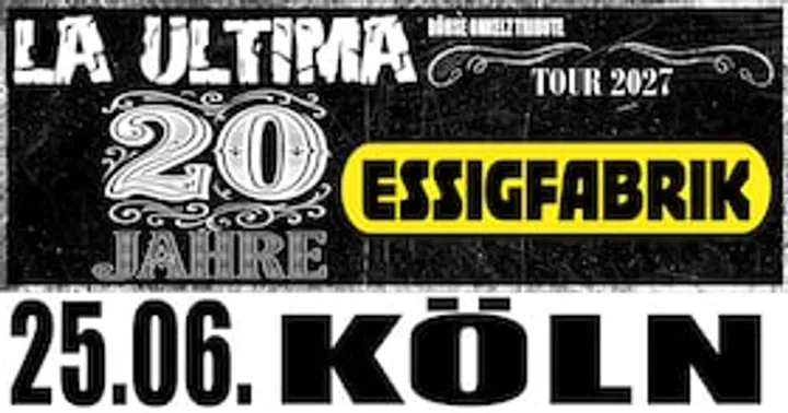 La Ultima - Böhse Onkelz Tribute - 20 Jahre Tour 2027