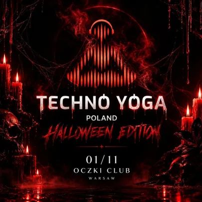TECHNO YOGA | HALLOWEEN SPECIAL EDITION | WARSZAWA | KLUB OCZKI