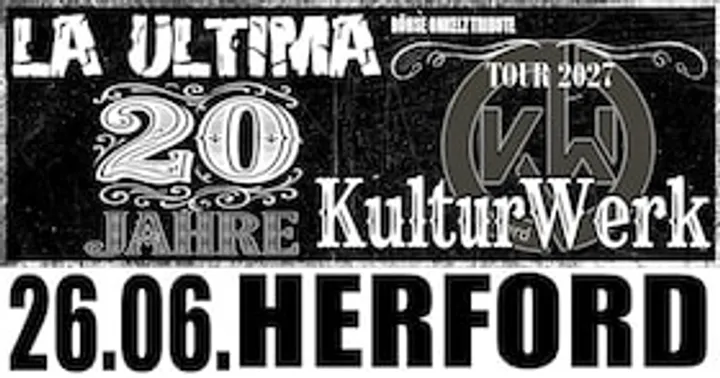 La Ultima - Böhse Onkelz Tribute - 20 Jahre Tour 2027