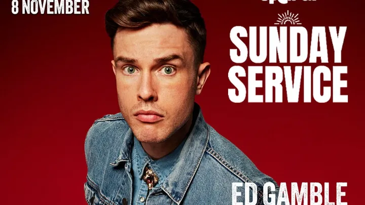 The Sunday Service w/ Ed Gamble