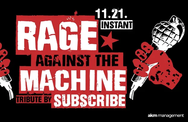 11.21. // RATM TRIBUTE BY SUBSCRIBE // Instant