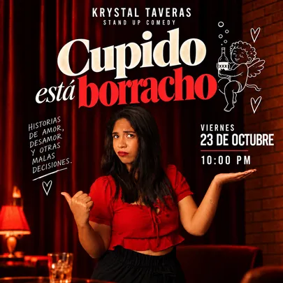 Cupido está borracho - Show de stand up comedy / improv - Krystal Taveras