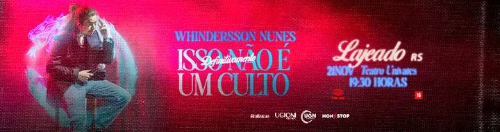 WHINDERSSON NUNES: ISSO DEFINITIVAMENTE NÃO É UM CULTO