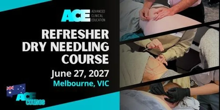 Refresher Dry Needling Course MELBOURNE VIC (27 JUNE 2027)