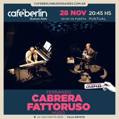 Fernando Cabrera - Hugo Fattoruso en Café Berlín
