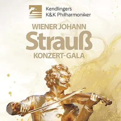 Wiener Johann Strauß Konzert-Gala - Kendlingers K&K Philharmoniker