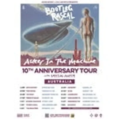 Bootleg Rascal—‘Asleep In The Machine’ 10th Anniversary Tour
