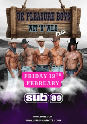 UK Pleasure Boys - Wet 'N' Wild Tour
