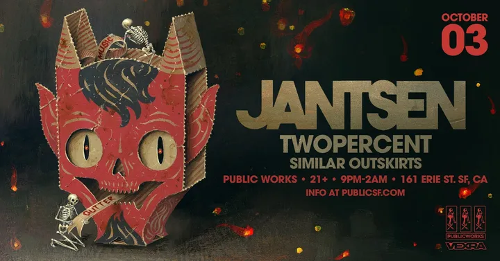 JANTSEN PRESENTED BY VEXRA & Public Works