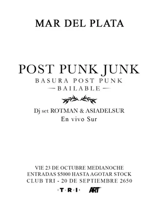 POST PUNK JUNK EN CLUB TRI