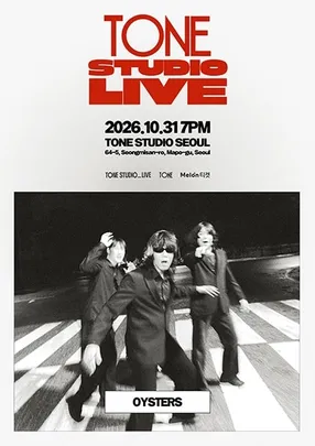 TONE STUDIO LIVE 〈OYSTERS〉