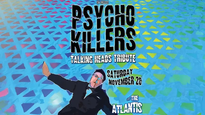 Psycho Killers (Talking Heads Tribute)