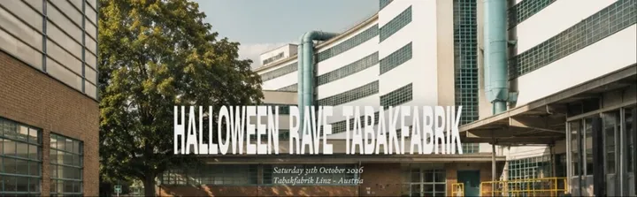 HALLOWEEN RAVE 2026 | TABAKFABRIK LINZ