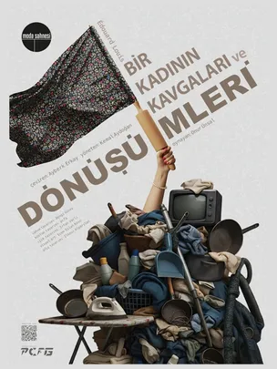 Bir Kadının Kavgaları ve Dönüşümleri