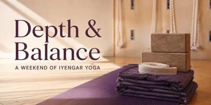 OBSERVATION and REFLECTION: A Weekend of Iyengar Yoga October