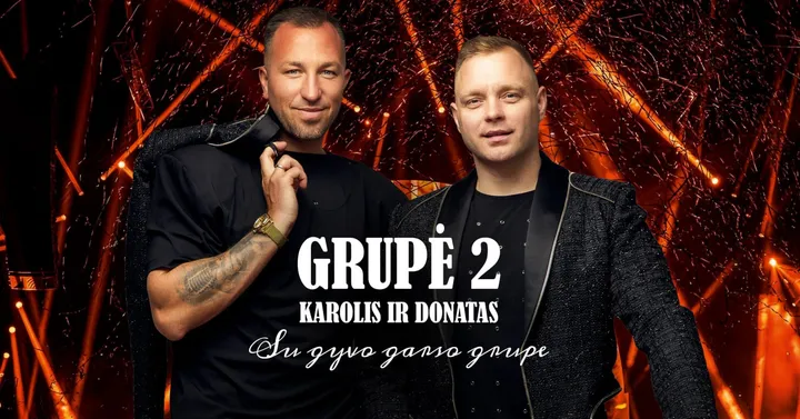 Grupė 2 - Karolis ir Donatas su gyvo garso grupe | Birštonas
