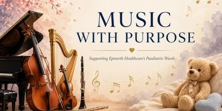 Music with Purpose: Supporting Epworth HealthCare Paediatric Wards