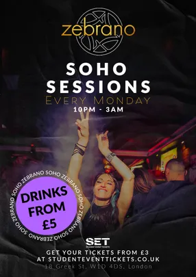 SOHO SESSIONS @ ZEBRANO MONDAY 26TH OCTOBER SET