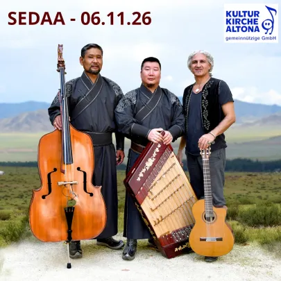 SEDAA - (Mongolei/Iran) Faszinierende akustische Reise entlang der Seidenstraße