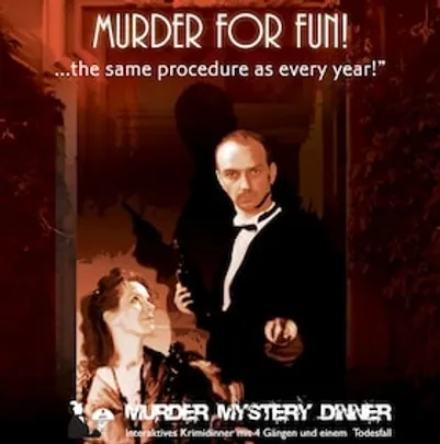 Krimi Murder Mystery Dinner – Murder For Fun - Interaktives Krimidinner mit 4 Gängen und einem Todesfall