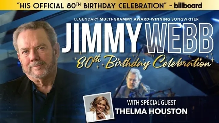 JIMMY WEBB: 80th Birthday Celebration with guest THELMA HOUSTON