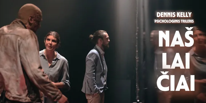 Psichologinis trileris NAŠLAIČIAI | rež. Tadas Montrimas | Taško teatras (Klaipėda)