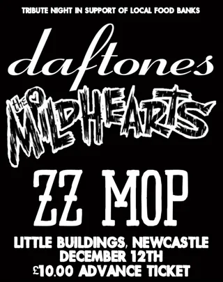 Daftones//Mildhearts/ZZ Mop