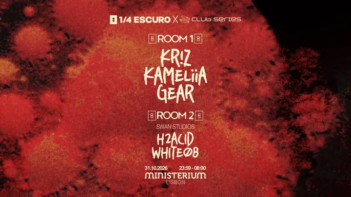 1/4 Escuro Club Series with Kr!z & Kameliia