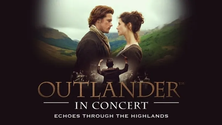 Outlander In Concert: Echoes Through the Highlands