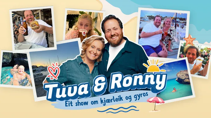 Tuva & Ronny – Eit show om kjærleik og gyros
