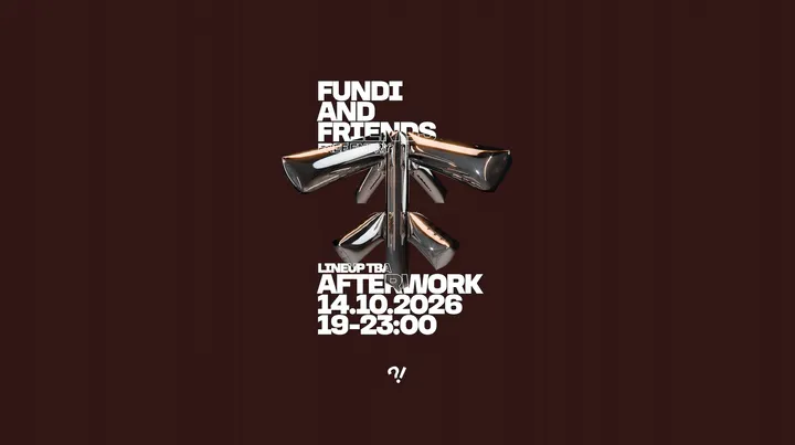 FUNDI&FRIENDS Afterwork