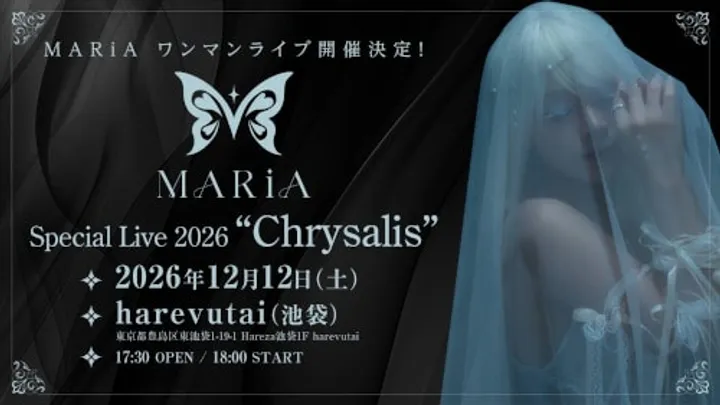 MARiA Special Live 2026 ”Chrysalis”