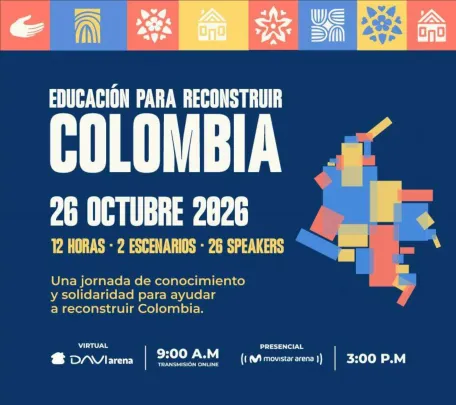 EDUCACIÓN PARA RECONSTRUIR COLOMBIA
